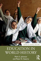 Book cover of: Education in World History. By: Mark S Johnson