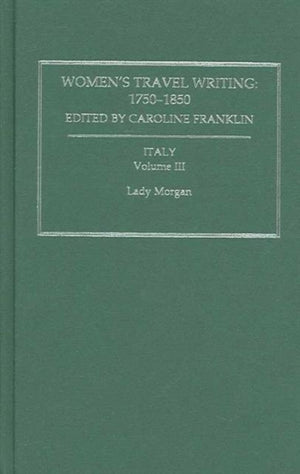 Womens Travel Writing 1750-1850