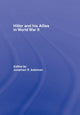 Book cover of: Hitler and His Allies in World War Two. By: J. Adelman