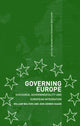 Book cover of: Governing Europe. By: Jens Henr Haahr