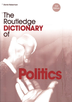 Routledge Dictionary of Politics