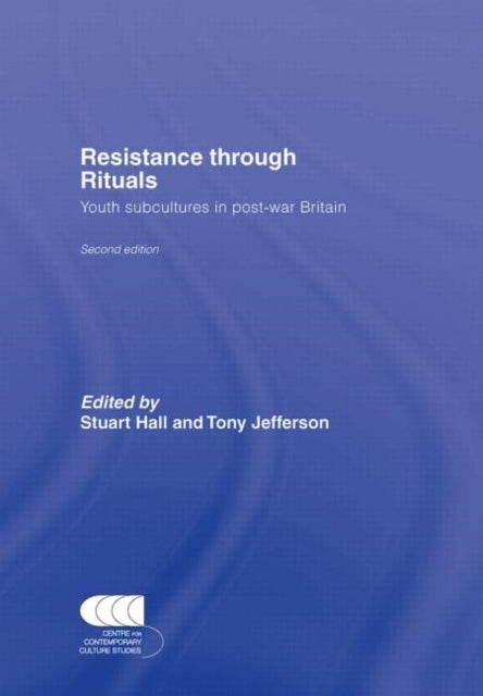 Book cover of: Resistance Through Rituals. By: Stuart Hall