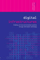 Book cover of: Digital Infrastructures