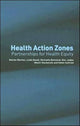 Book cover of: Health Action Zones. By: Marian Barnes