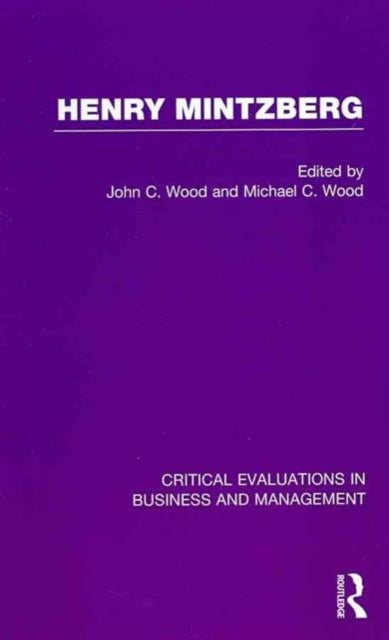 Book cover of: Henry Mintzberg. By: John C. Wood