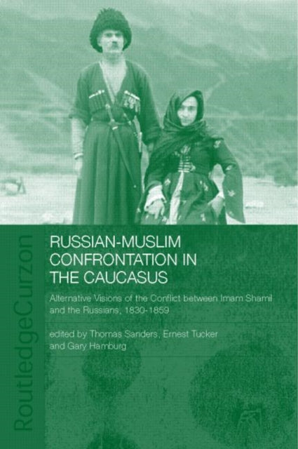 Book cover of: Russian-Muslim Confrontation in the Caucasus. By: Gary Hamburg