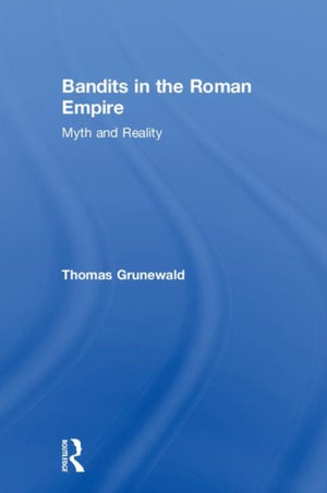 Bandits in the Roman Empire