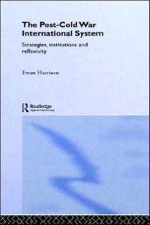 The Post-Cold War International System