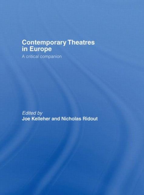 Contemporary Theatres in Europe