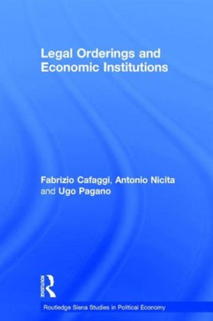 Legal Orderings and Economic Institutions