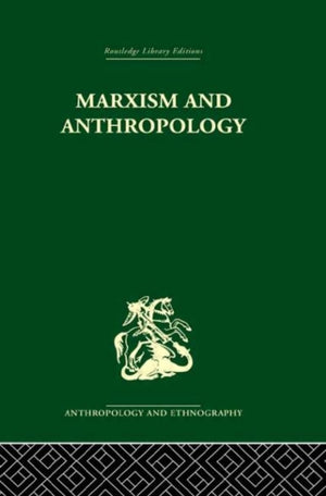 Marxism and Anthropology