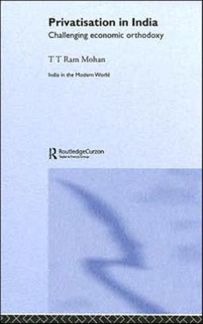 Book cover of: Privatisation in India