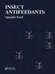 Book cover of: Insect Antifeedants. By: Opender Koul