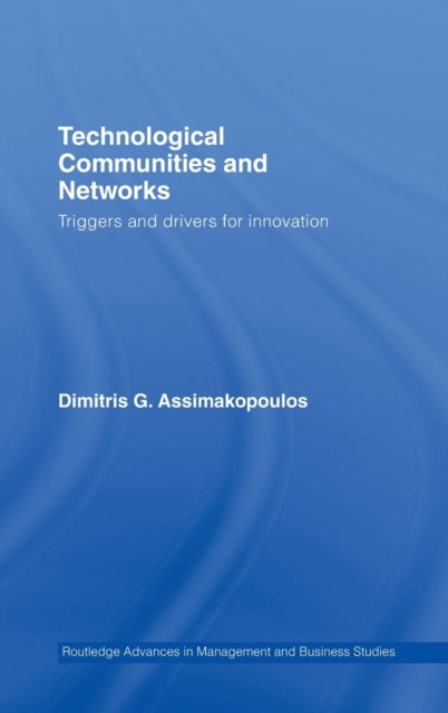 Book cover of: Technological Communities and Networks. By: Assimakopoulos