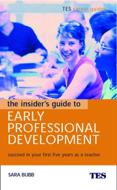 Book cover of: Insider's Guide to Early Professional Development