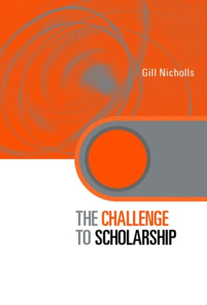 The Challenge to Scholarship