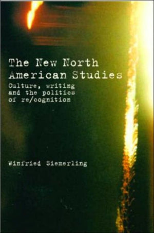 The New North American Studies