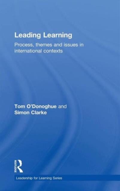 Book cover of: Leading Learning. By: T. A. O'Donoghue, Ann R. J. Brigg