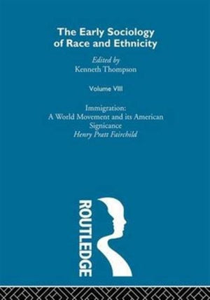 The Early Sociology of Race & Ethnicity