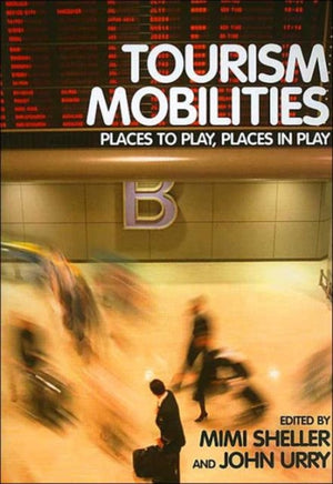 Tourism Mobilities