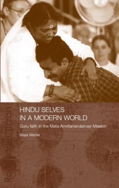 Book cover of: Hindu Selves in a Modern World. By: Maya Warrier