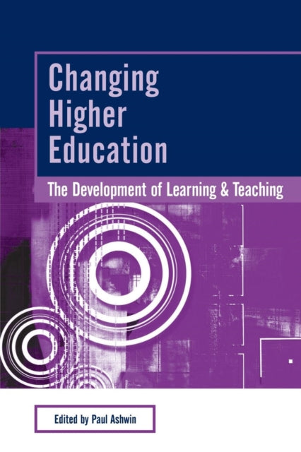 Book cover of: Changing Higher Education. By: P. Ashwin