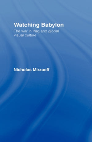 Watching Babylon