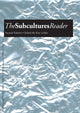 Book cover of: Subcultures Reader. By: First Edition E