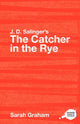 Book cover of: J.D. Salinger's The Catcher in the Rye. By: Sarah Graham