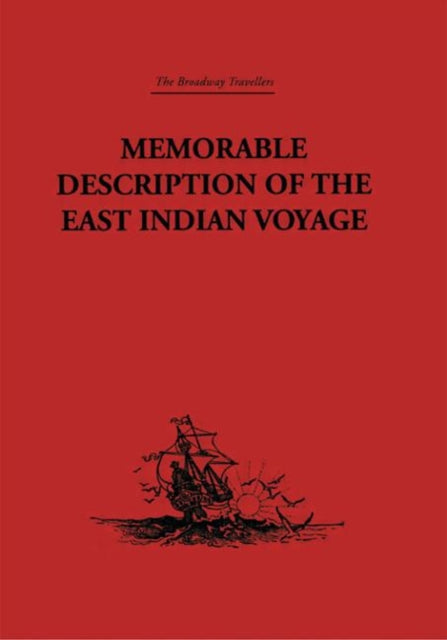 Book cover of: Memorable Description of the East Indian Voyage. By: Willem Bontekoe