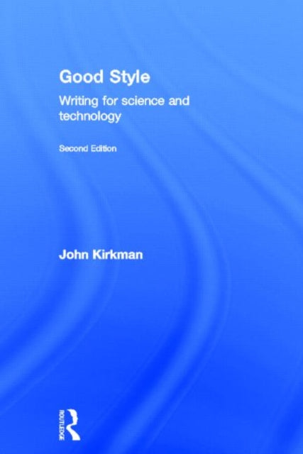 Book cover of: Good Style. By: John Kirkman