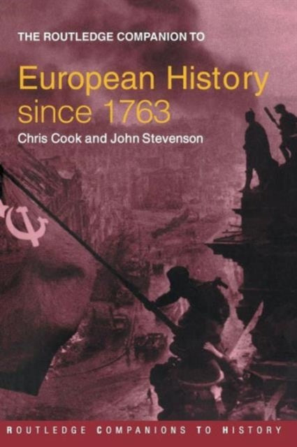 Book cover of: Routledge Companion to Modern European History since 1763