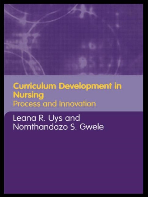 Book cover of: Curriculum Development in Nursing