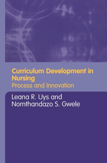 Book cover of: Curriculum Development in Nursing