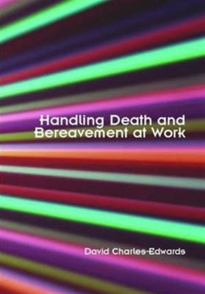Handling Death and Bereavement at Work