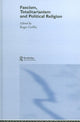 Book cover of: Fascism, Totalitarianism and Political Religion. By: Roger Griffin