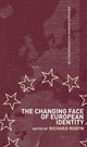 Book cover of: Changing Face of European Identity. By: Richard Robyn