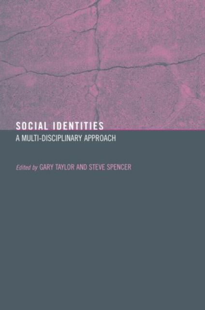 Book cover of: Social Identities. By: Gary Taylor