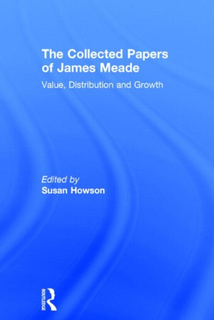 Collected Papers James Meade V2