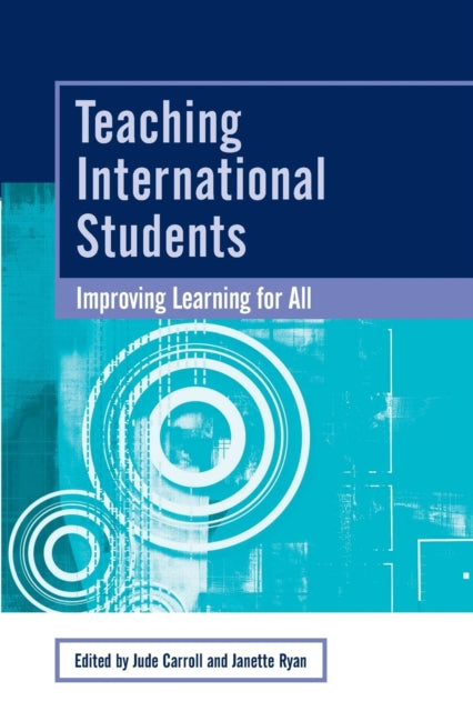 Book cover of: Teaching International Students. By: Carroll & Ryan