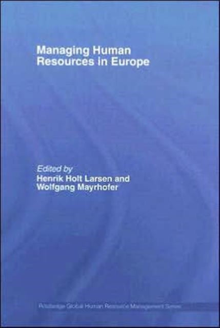 Book cover of: Managing Human Resources in Europe