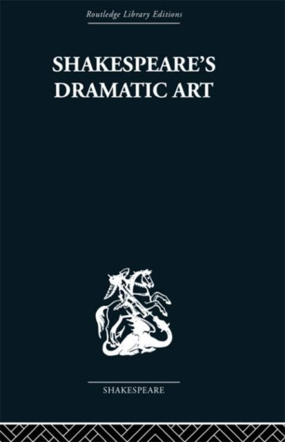 Book cover of: Shakespeare's Dramatic Art. By: Clemen, Wolfgang.