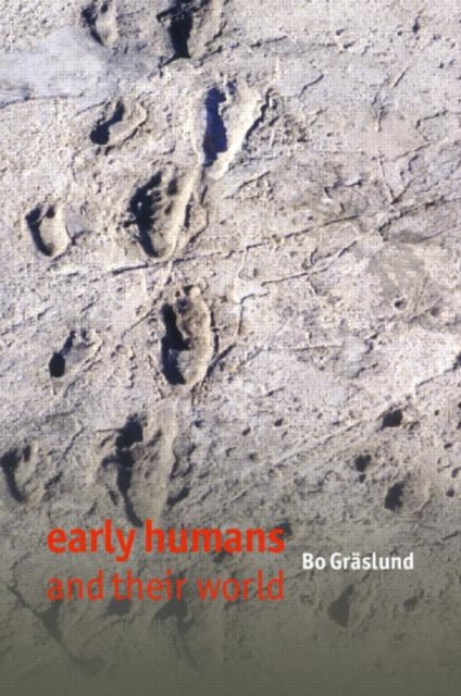 Book cover of: Early Humans and Their World