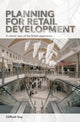 Book cover of: Planning for Retail Development. By: Clifford Guy