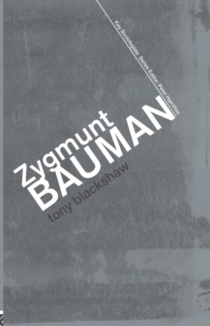 Book cover of: Zygmunt Bauman