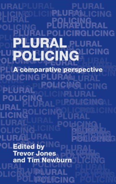 Book cover of: Plural Policing