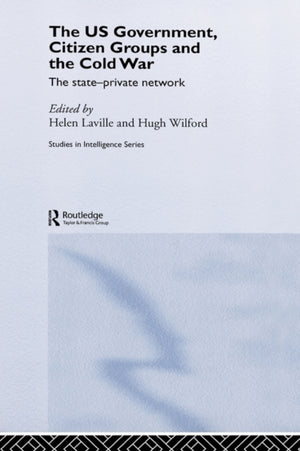 The US Government, Citizen Groups and the Cold War