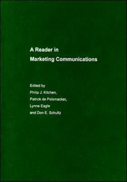 Book cover of: Reader in Marketing Communications