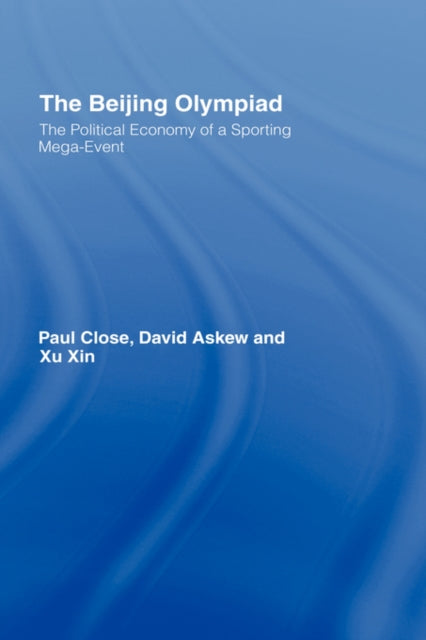 Book cover of: Beijing Olympiad. By: Close/Askew/Xin, Paul Close