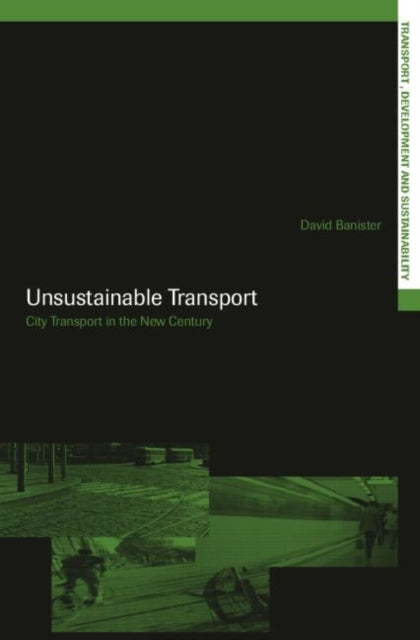 Book cover of: Unsustainable Transport
